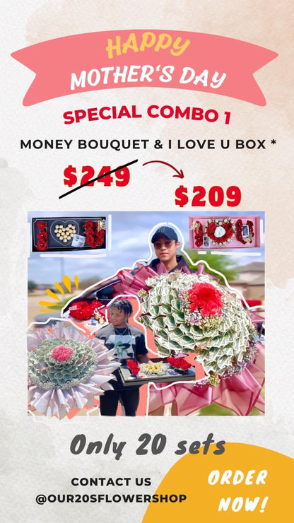 Special Combo 1 ( Money Bouquet 50 bills of $1 + I love you box )